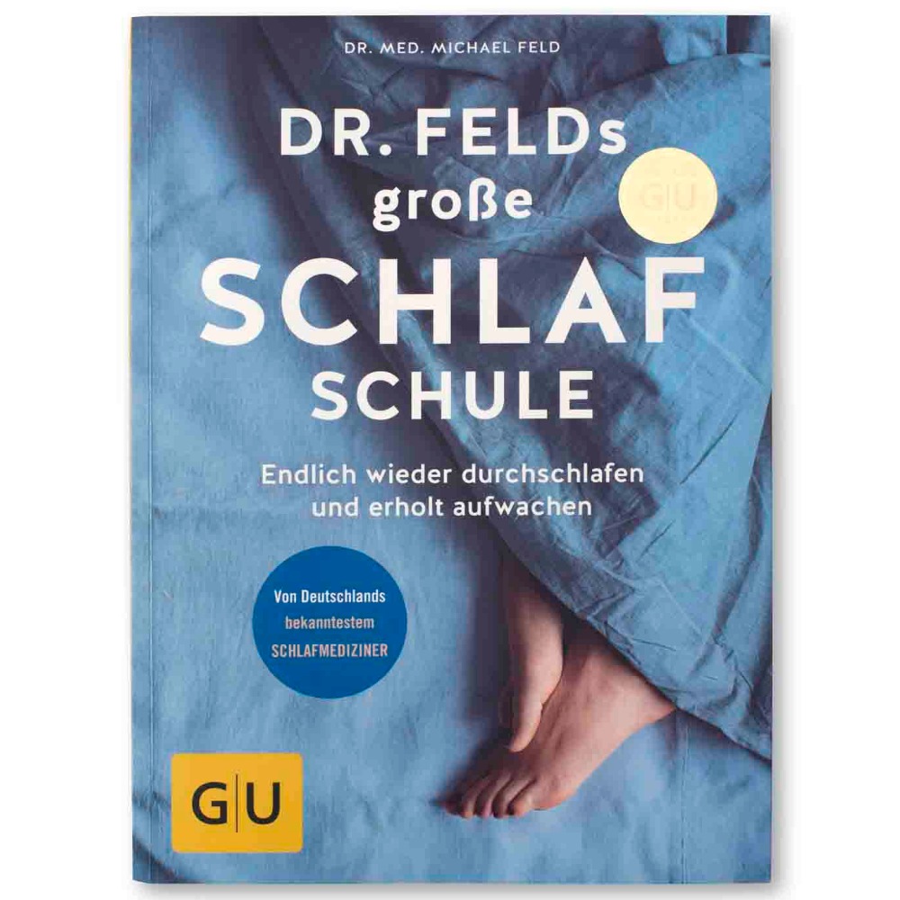 Dr. Felds große Schlafschule